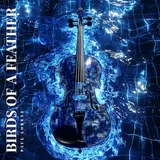 Birds Of A Feather (Violin Remix)